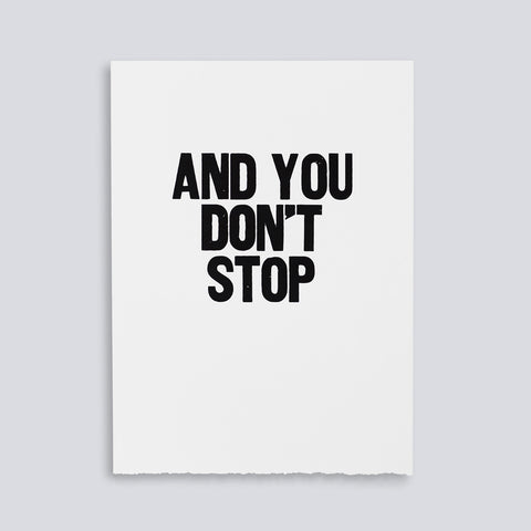 Image showing letterpress poster of "And You Don't Stop" by Paper Jam Press