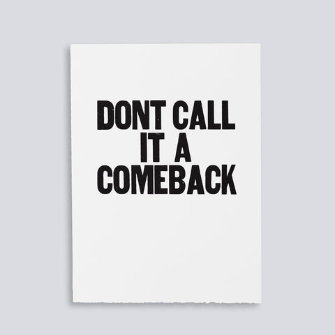 Image showing letterpress poster "Don't Call it a Comeback" by Paper Jam Press