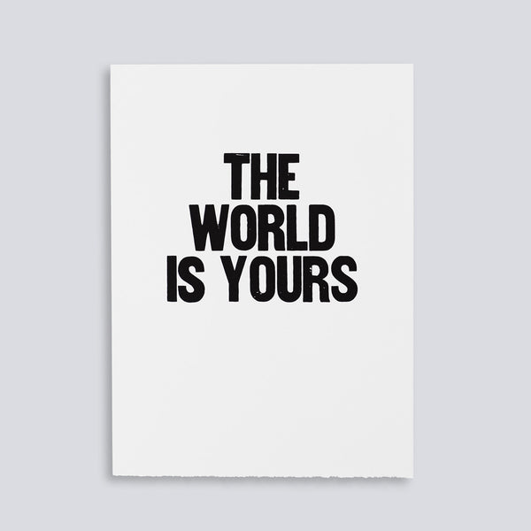 The World is Yours – Paper Jam Press