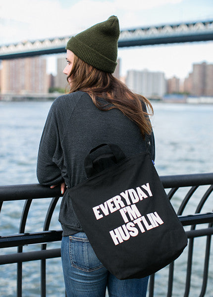 Everyday I'm Hustlin Baggu Tote