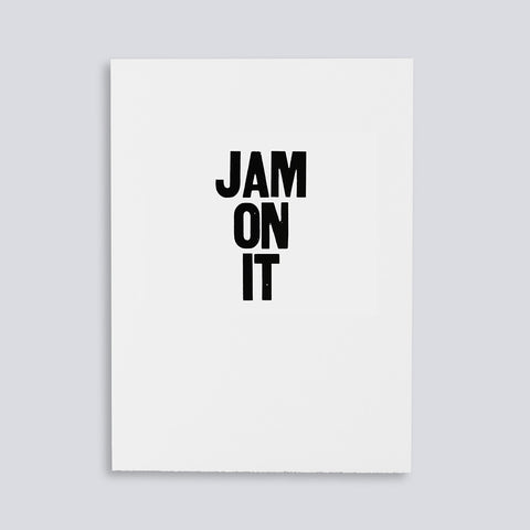 Jam On It