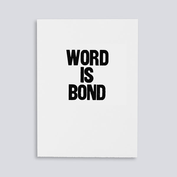 Word is Bond