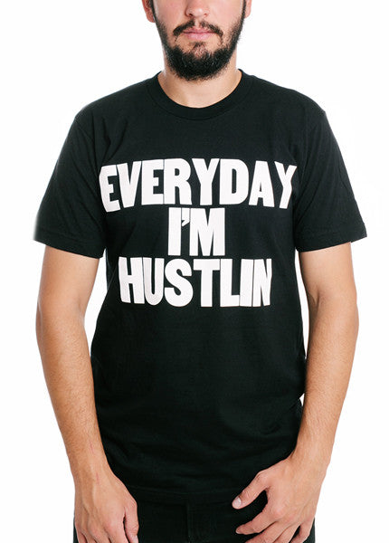Everyday I'm Hustlin Crewneck Tee